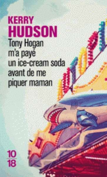 Tony Hogan m'a payé un ice-cream soda avant de me piquer maman