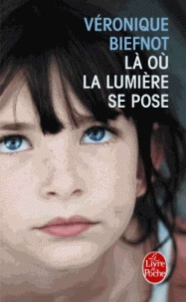 Là où la lumière se pose