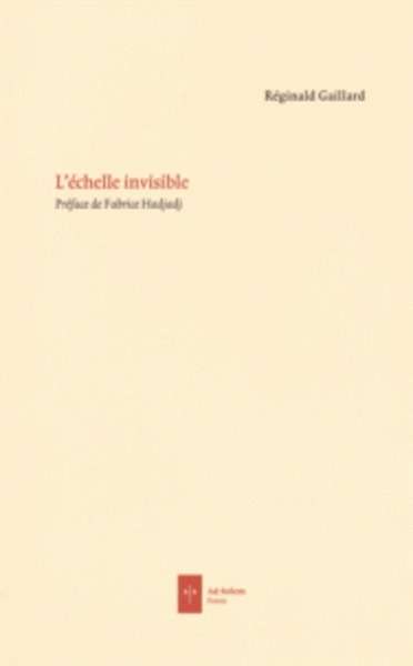 L'échelle invisible