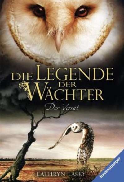 Die Legende der Wächter - Der Verrat