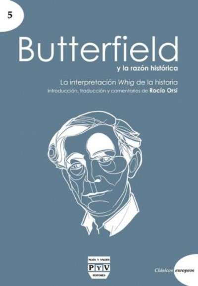 Butterfield y la Razón Histórica