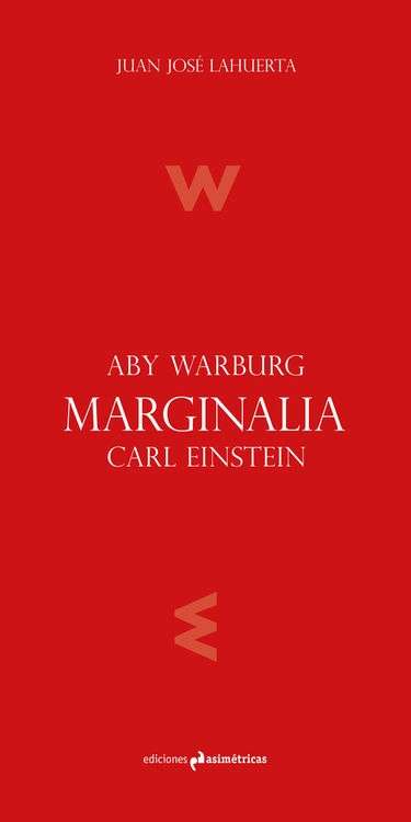Aby Warburg. Marginalia. Carl Einstein