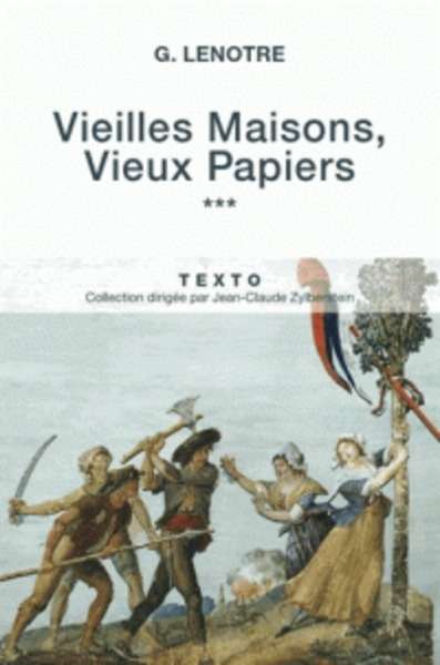 Vieilles maisons, vieux papiers