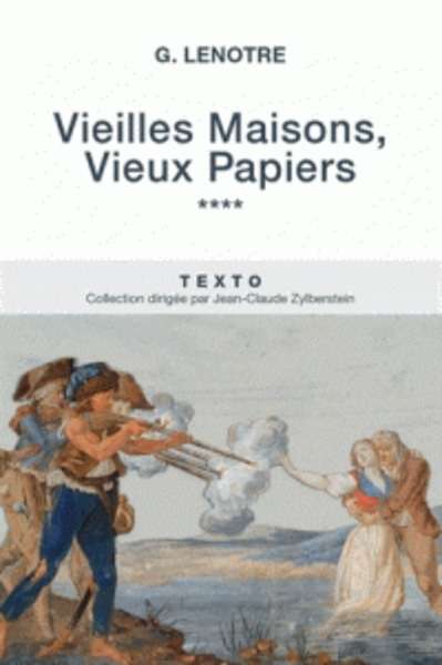 Vieilles maisons, vieux papiers