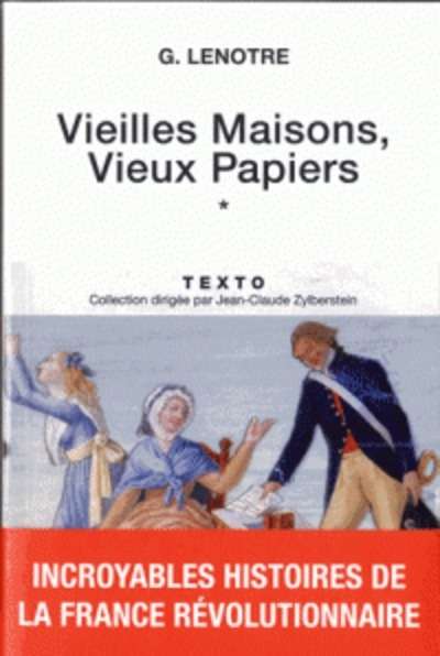 Vieilles maisons, vieux papiers