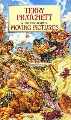 Moving Pictures: Discworld 10