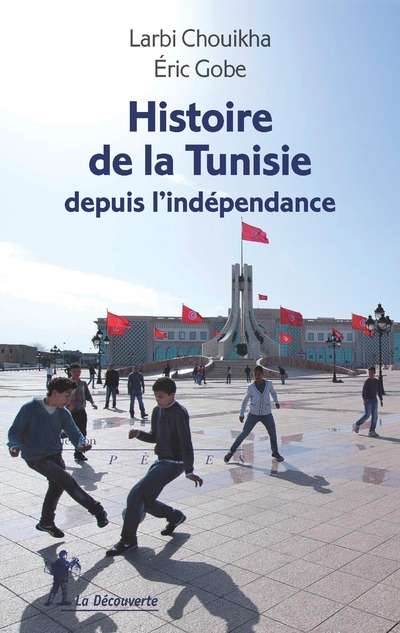 Histoire de la Tunisie depuis l' indépendance