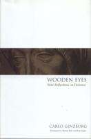 Wooden Eyes, Nine Reflections on Distance