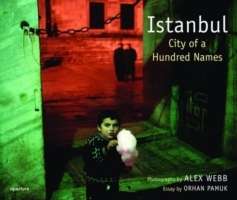 Istanbul: City of a Hundred Names