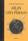 Atlas des cités perdues