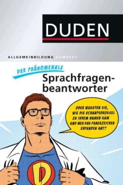 DUDEN Der phänomenale Sprachfragenbeantworter