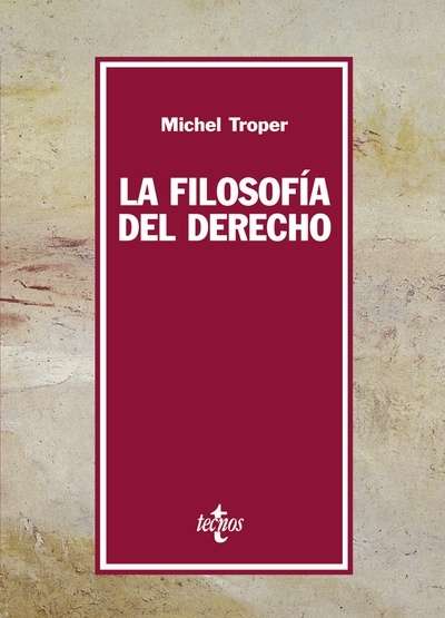 La Filosofía del Derecho