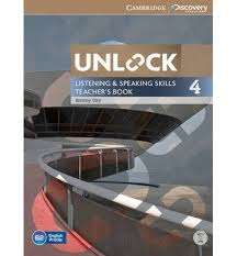 Unlock Level 4 Listening and Speaking Skills Teacher s Book with DVD