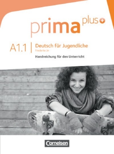 Prima Plus A1.1 Handreichung für den Unterricht