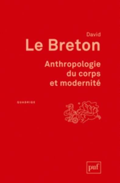 Anthropologie du corps et modernité