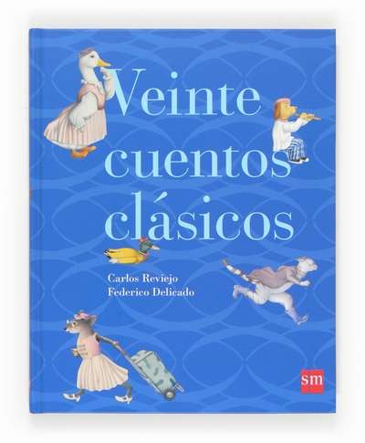 Veinte cuentos clásicos