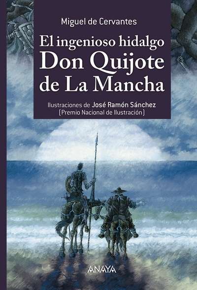 El ingenioso hidalgo don Quijote de La Mancha