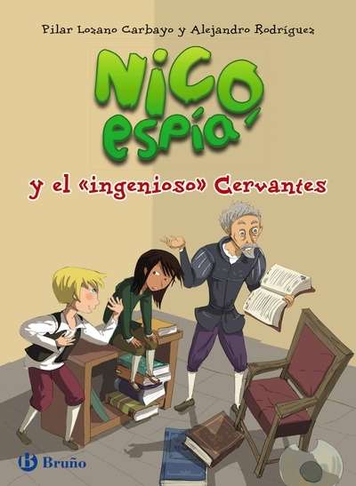 Nico, espía, y el  " ingenioso "  Cervantes