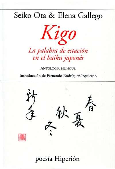 Kigo: La palabra de estación en el haiku