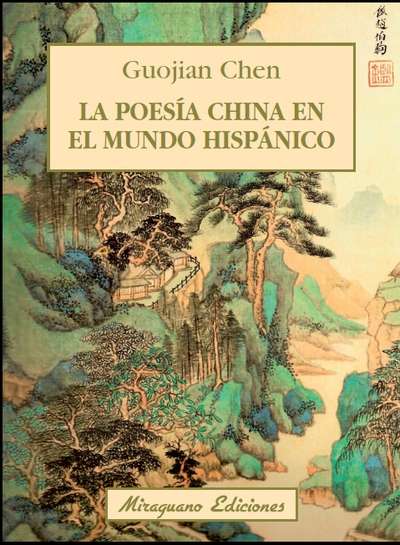 La poesía china en el mundo hispánico