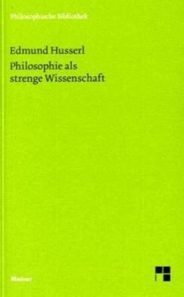 Philosophie als strenge Wissenschaft