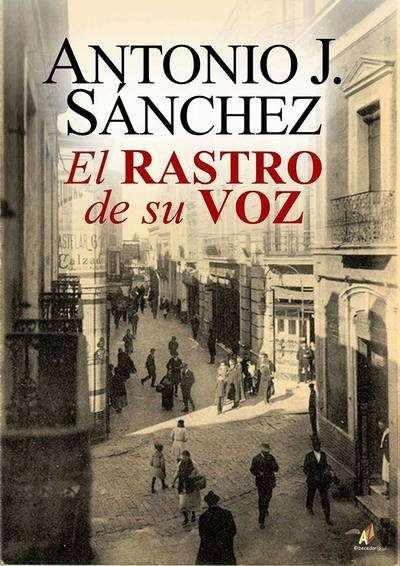 El rastro de su voz