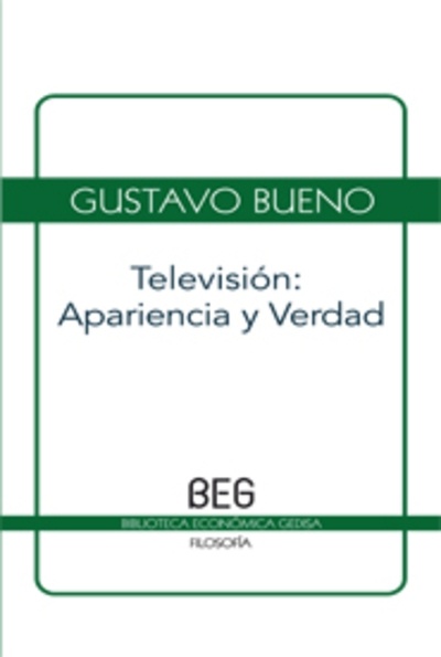 Televisión. Apariencia y verdad