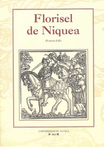 Florisel de Niquea (Partes I-II)