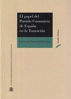 El papel del Partido Comunista en la transición