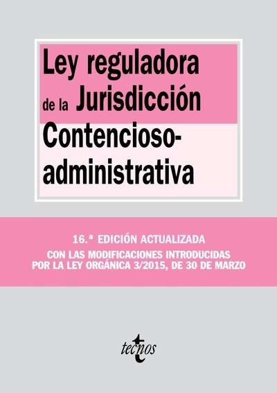 Ley reguladora de la Jurisdicción Contencioso-administrativa