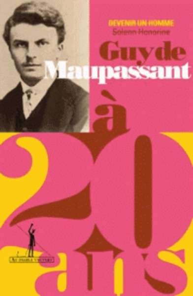 Maupassant à 20 ans