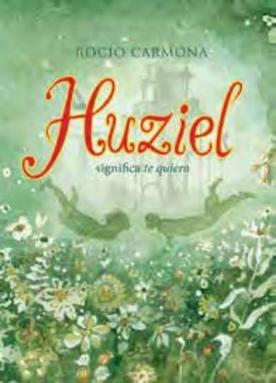 Huziel significa te quiero