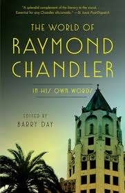 The World of Raymond Chandler