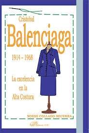 Cristóbal Balenciaga 1914-1968