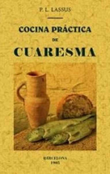 Cocina práctica de cuaresma