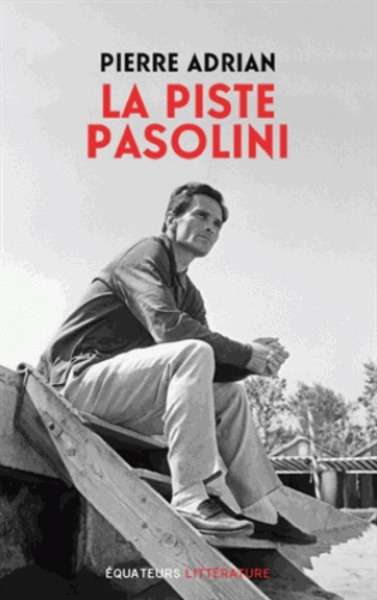 La Piste Pasolini