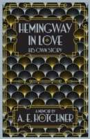 Hemingway in Love