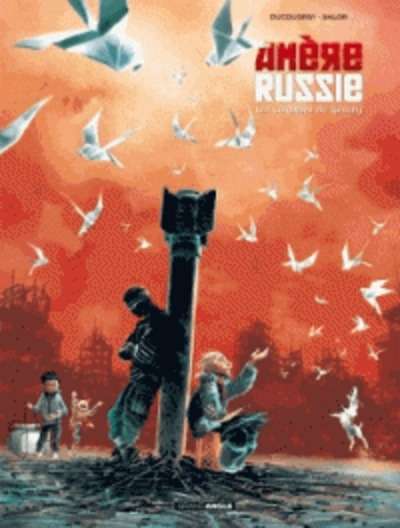 Amère Russie Tome 2