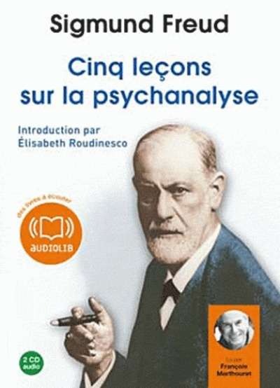Cinq lecons sur la psychanalyse - 2 CD
