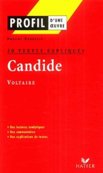 Candide (1759), Voltaire: 10 textes expliqués