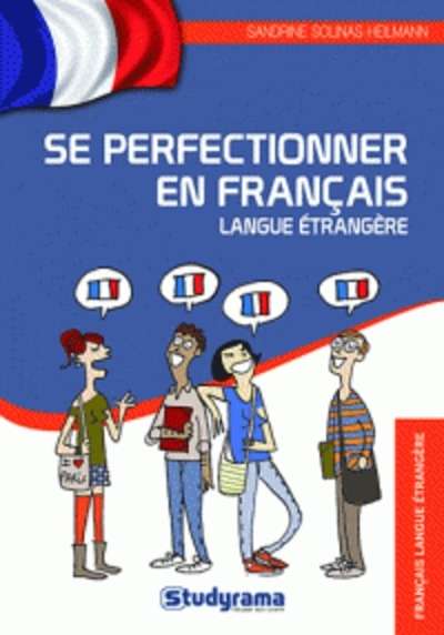 Se perfectionner en français langue étrangère