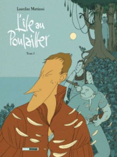 L'île au poulailler Tome 2