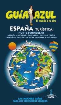 España turística Norte Peninsular