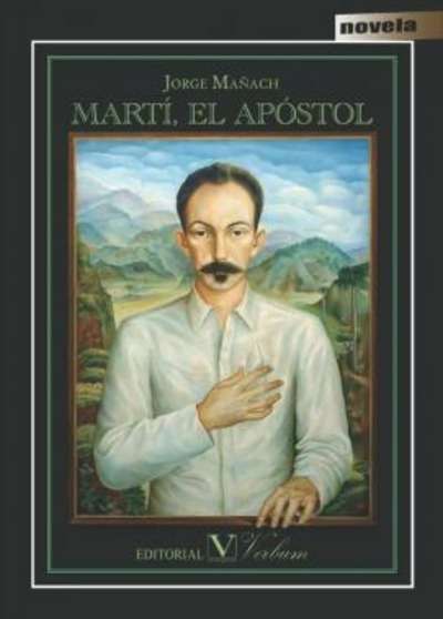 Martí, el Apóstol