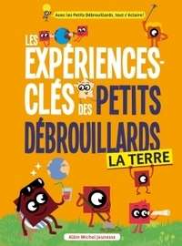 La Terre - Les expériences-clés des petits débrouillards