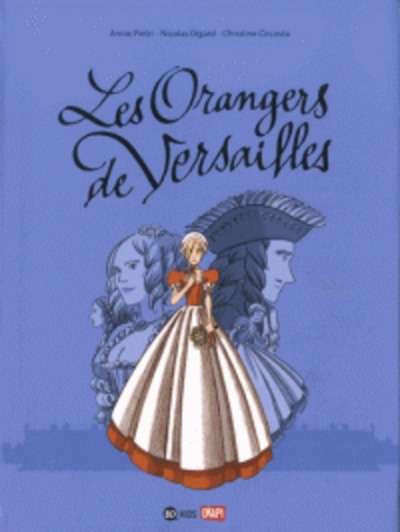Les oranges de Versailles