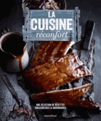 La cuisine réconfort