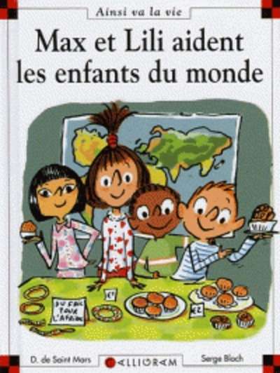 Max et Lili aident les enfants du monde