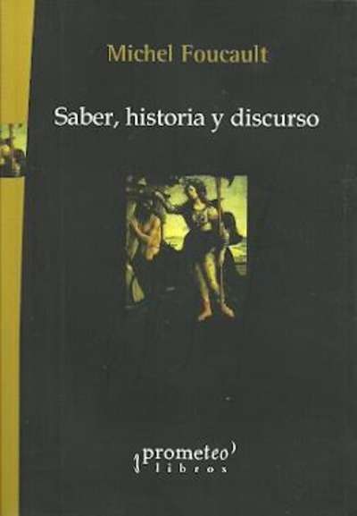 Saber, historia y discurso