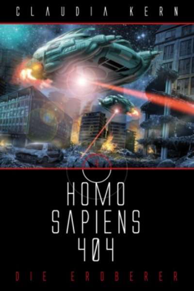 Homo Sapiens 404 - Die Eroberer